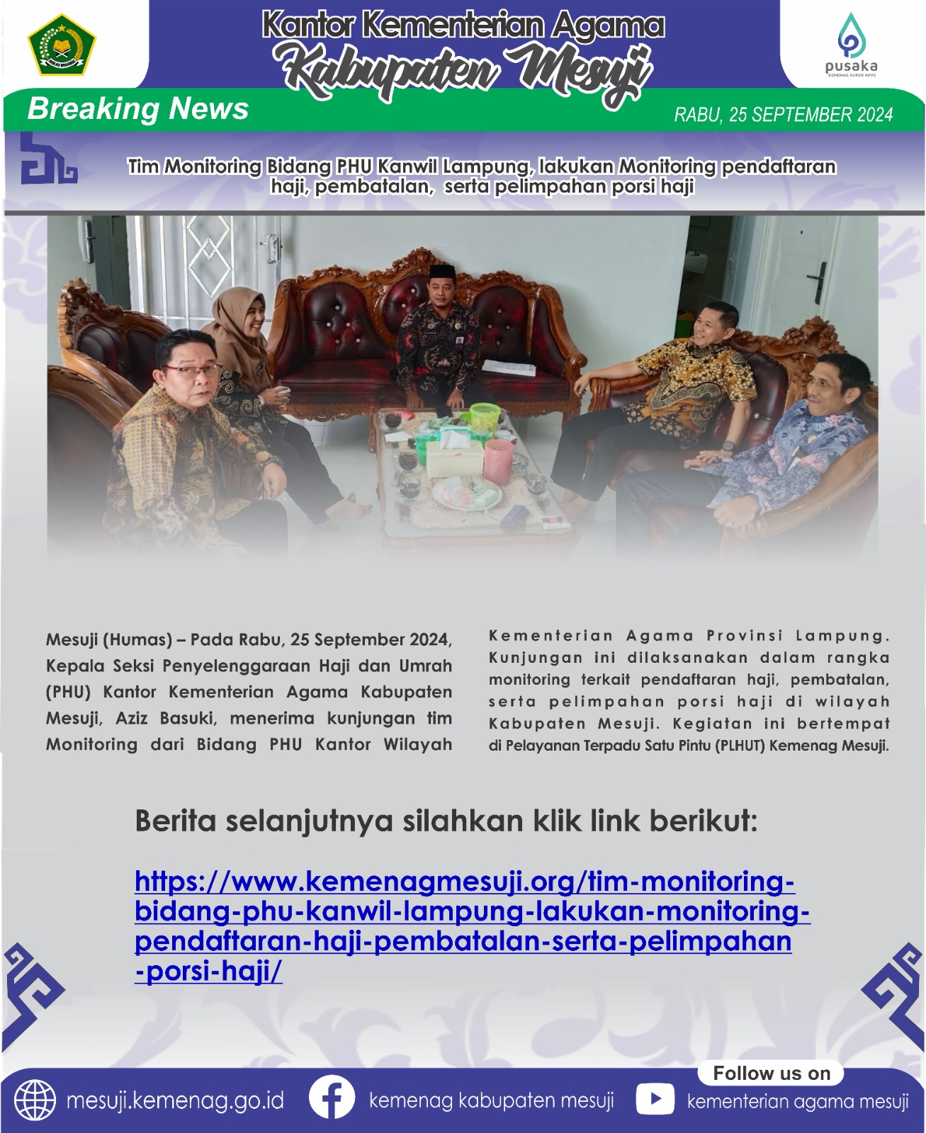 Tim Monitoring Bidang PHU Kanwil Lampung, lakukan Monitoring pendaftaran haji, pembatalan, serta pelimpahan porsi haji