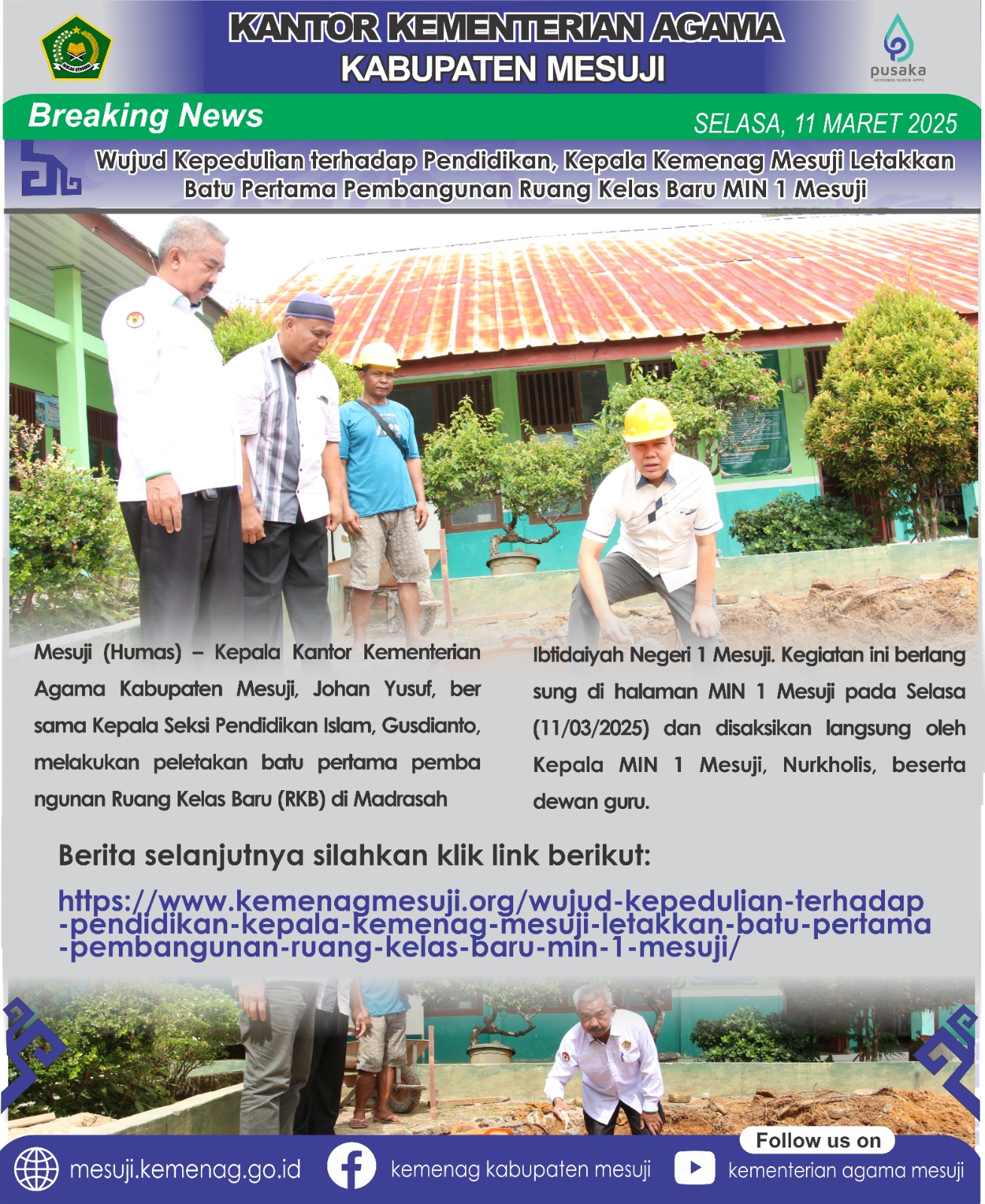 Wujud Kepedulian terhadap Pendidikan, Kepala Kemenag Mesuji Letakkan Batu Pertama Pembangunan Ruang Kelas Baru MIN 1 Mesuji