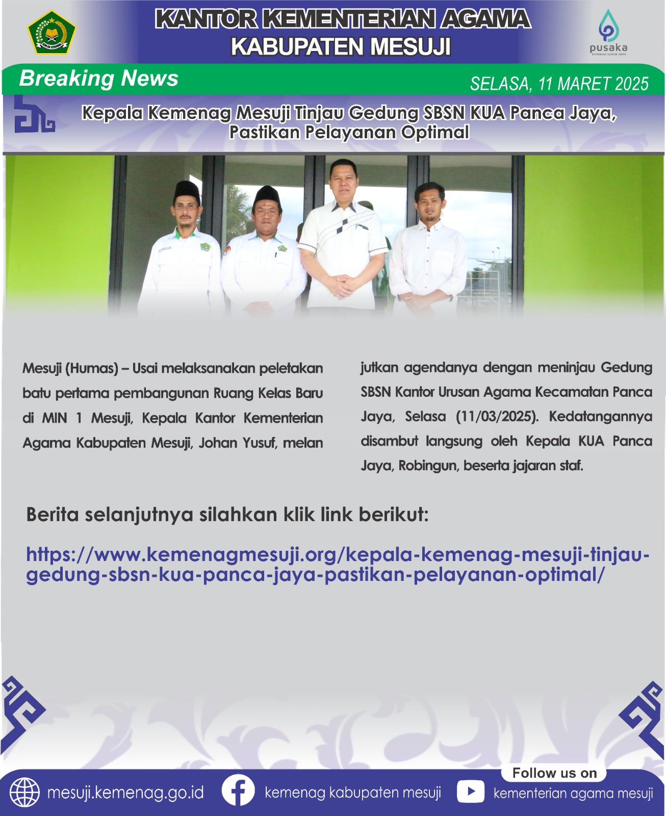 Kepala Kemenag Mesuji Tinjau Gedung SBSN KUA Panca Jaya, Pastikan Pelayanan Optimal