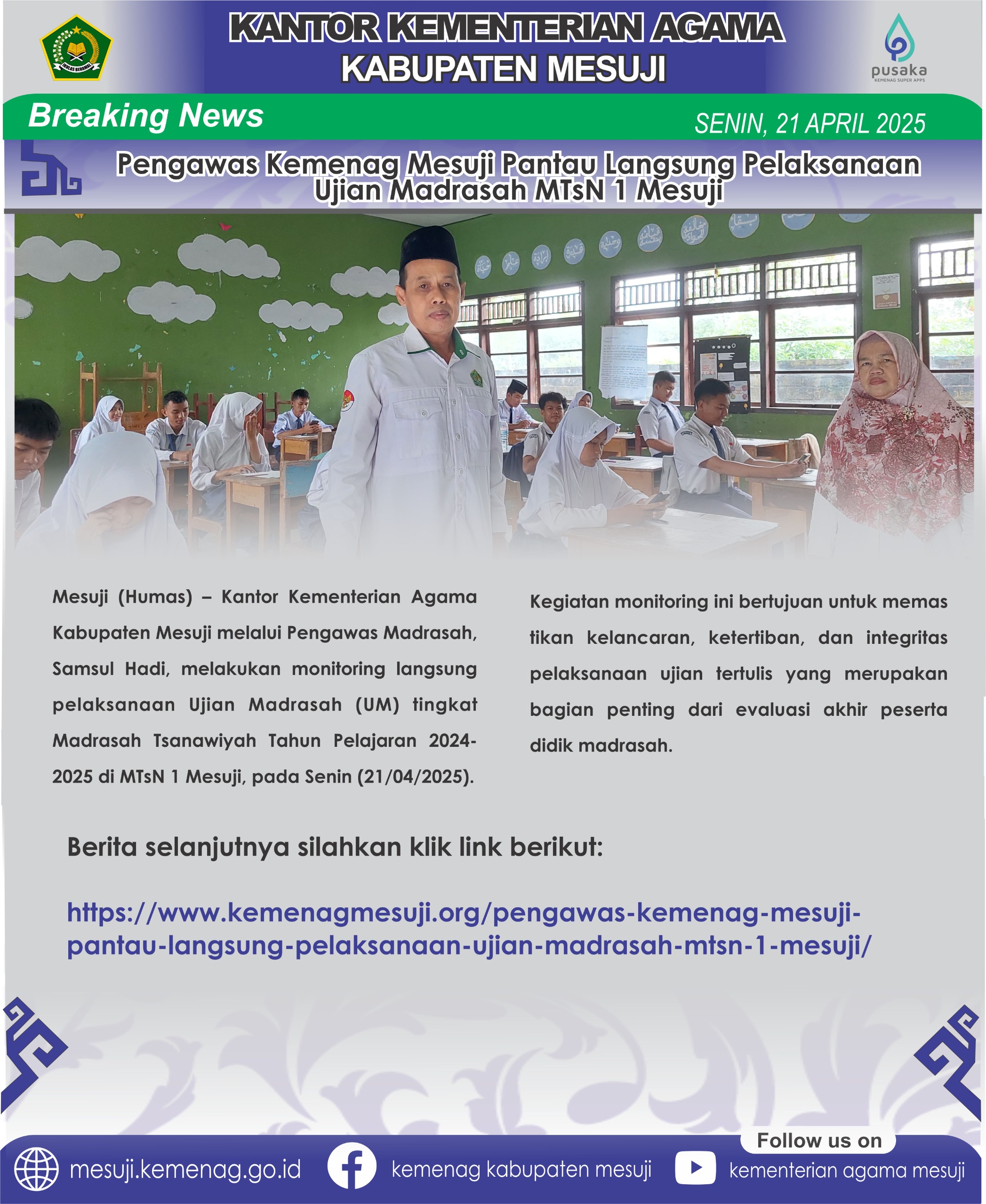 Pengawas Kemenag Mesuji Pantau Langsung Pelaksanaan Ujian Madrasah MTsN 1 Mesuji