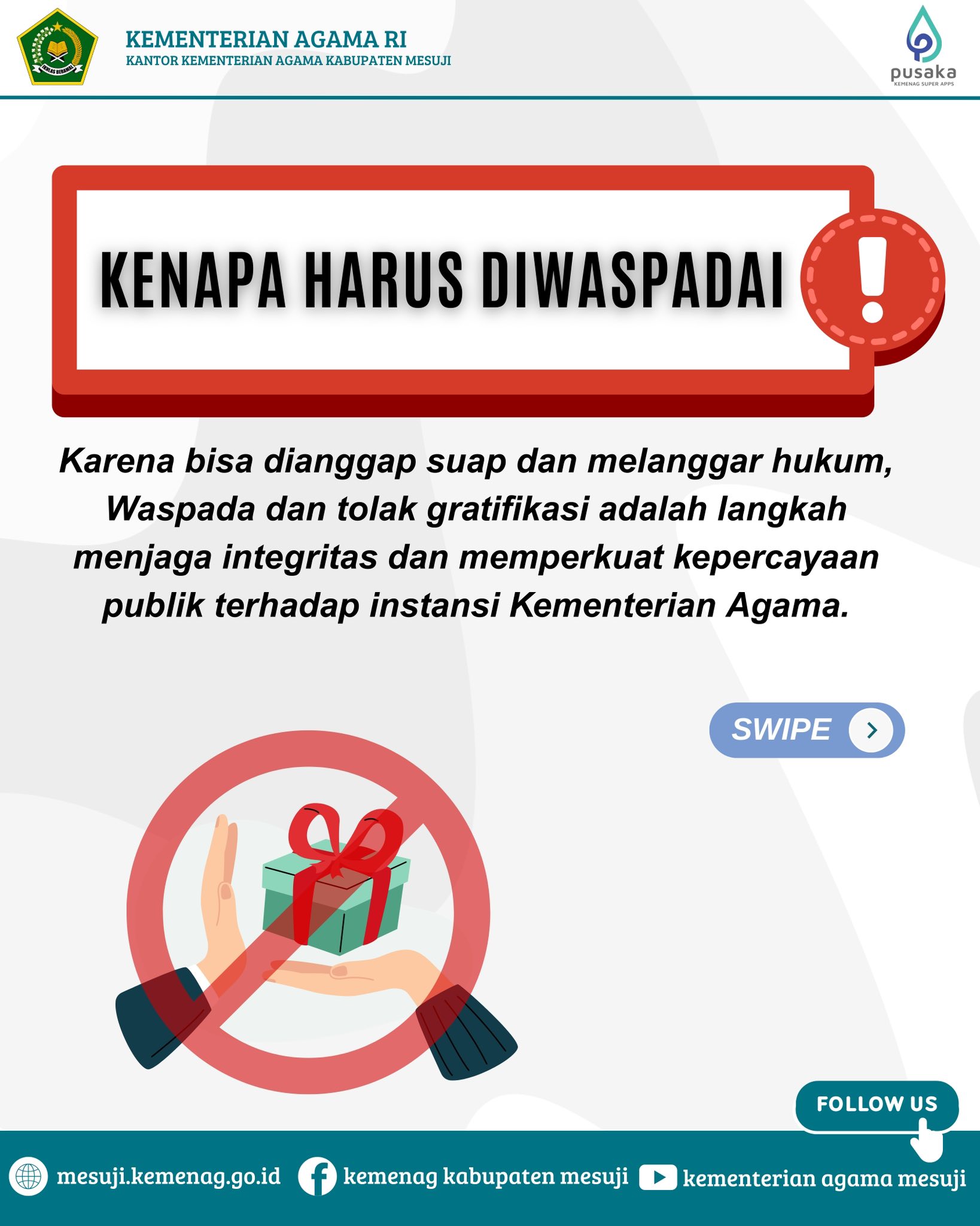 KENAPA HARUS DIAWASI