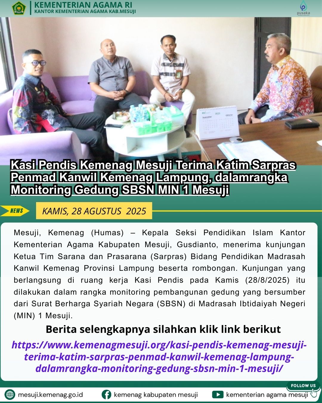 Kasi Pendis Kemenag Mesuji Terima Katim Sarpras Penmad Kanwil Kemenag Lampung, dalamrangka Monitoring Gedung SBSN MIN 1 Mesuji