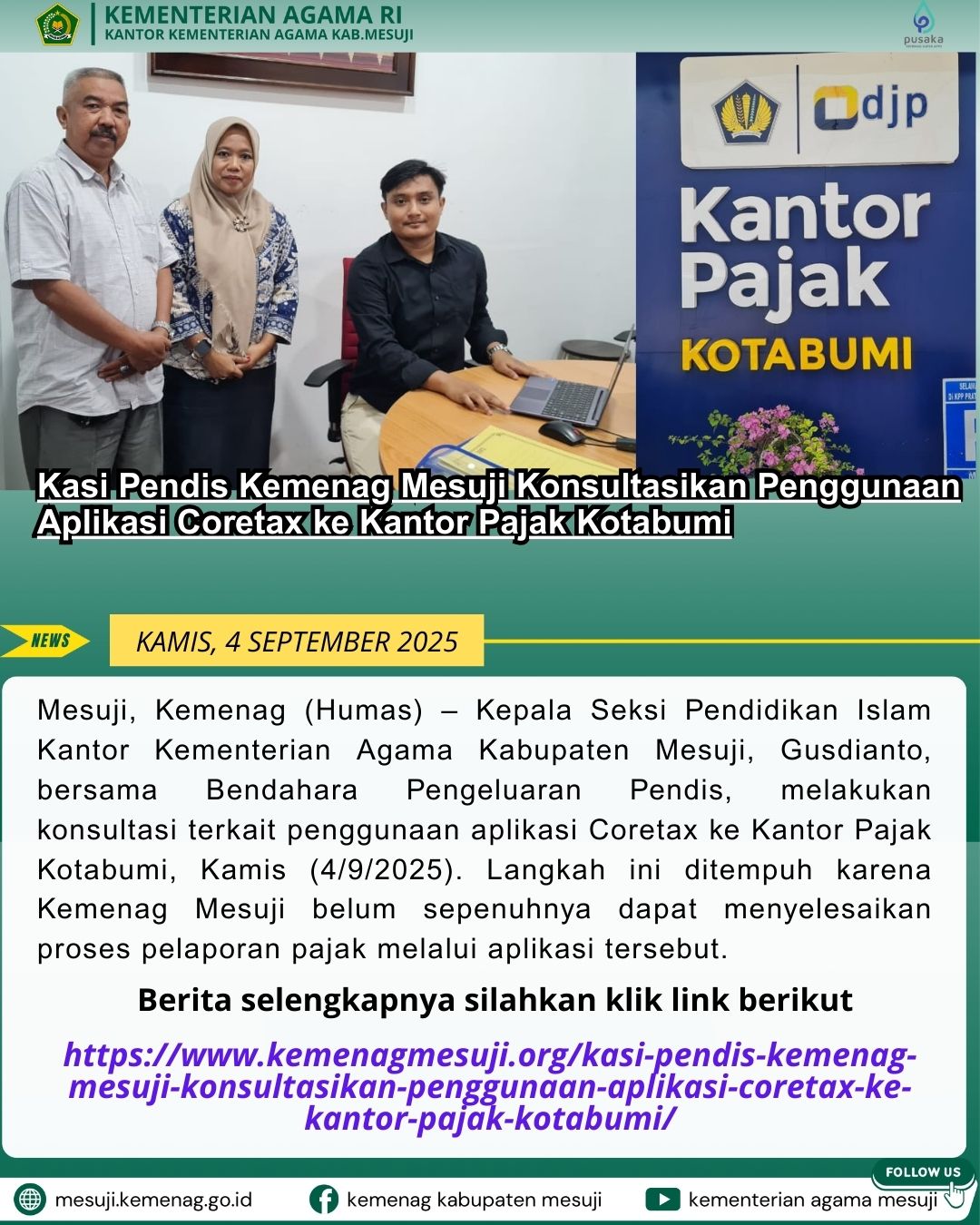Kasi Pendis Kemenag Mesuji Konsultasikan Penggunaan Aplikasi Coretax ke Kantor Pajak Kotabumi